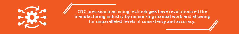 CNC Machinining Advantages